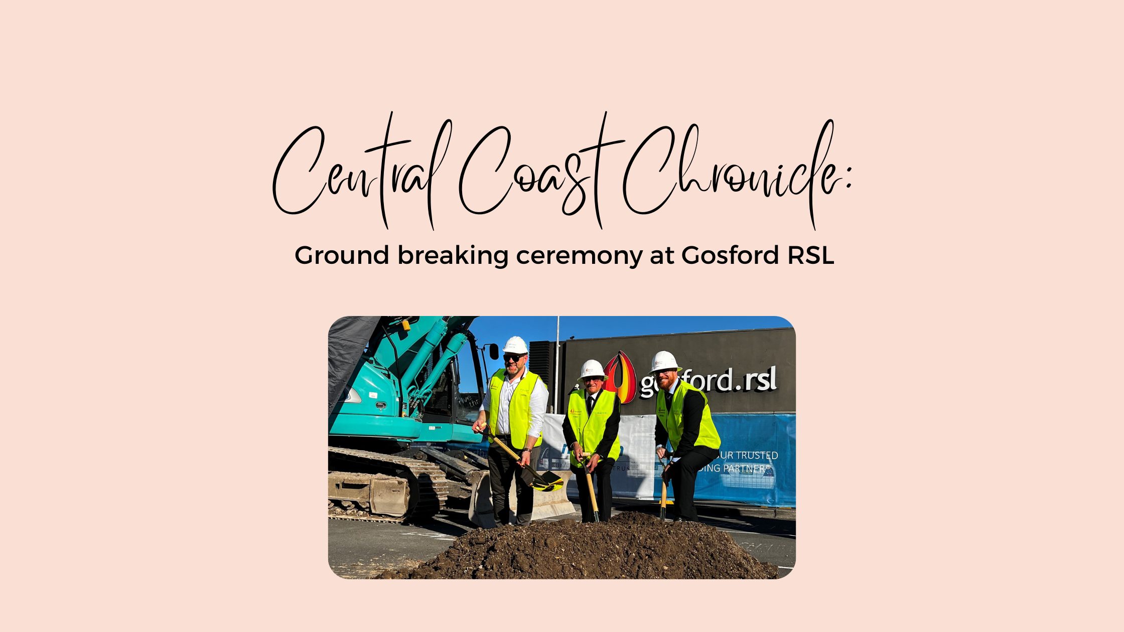 Ground breaking ceremony at Gosford RSL