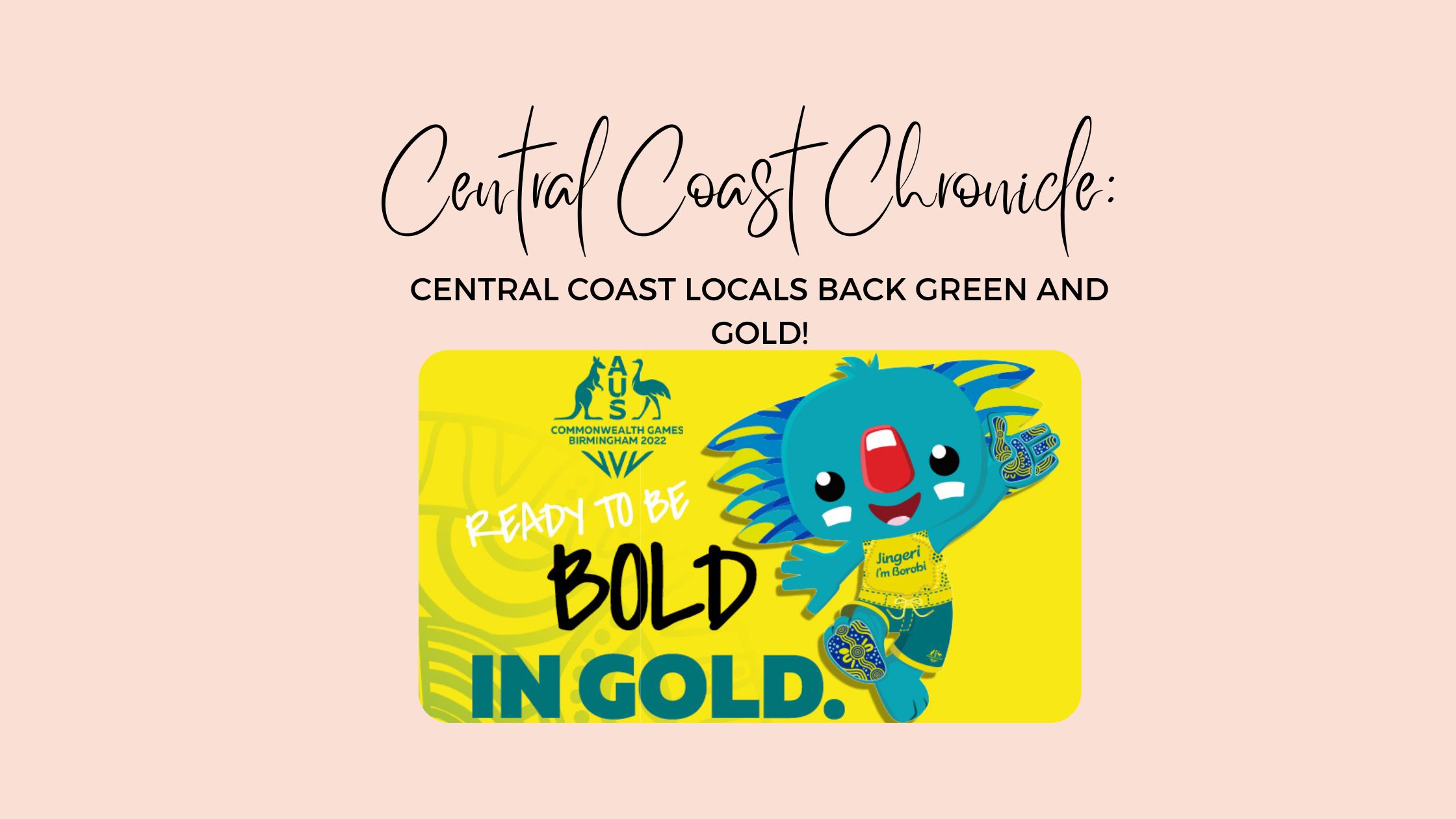 CENTRAL COAST LOCALS BACK GREEN AND GOLD!