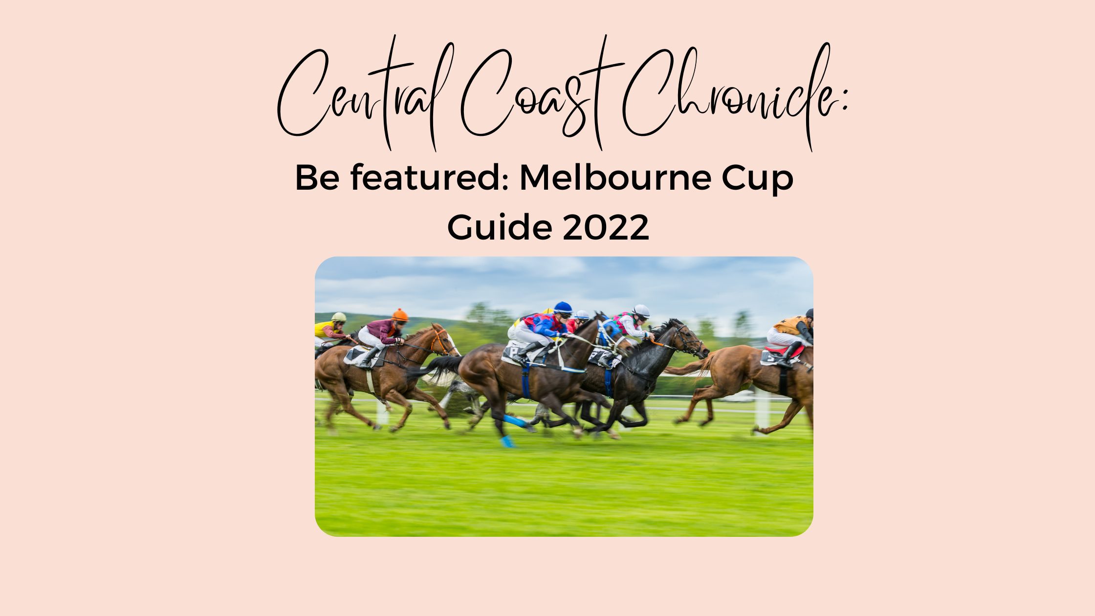 Melbourne Cup Guide 2022 picture of horses racing
