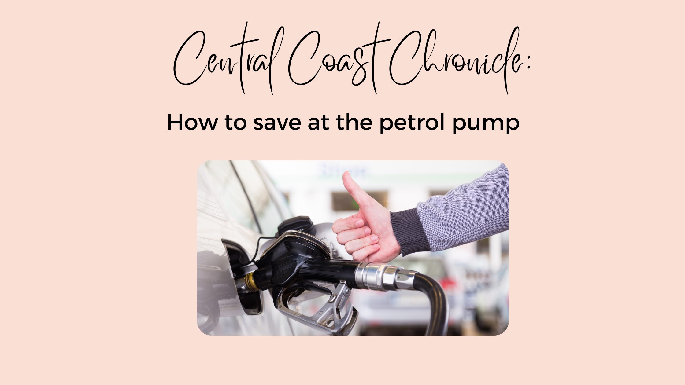 How to save at the petrol pump hand gives thumbs up at petrol bowser
