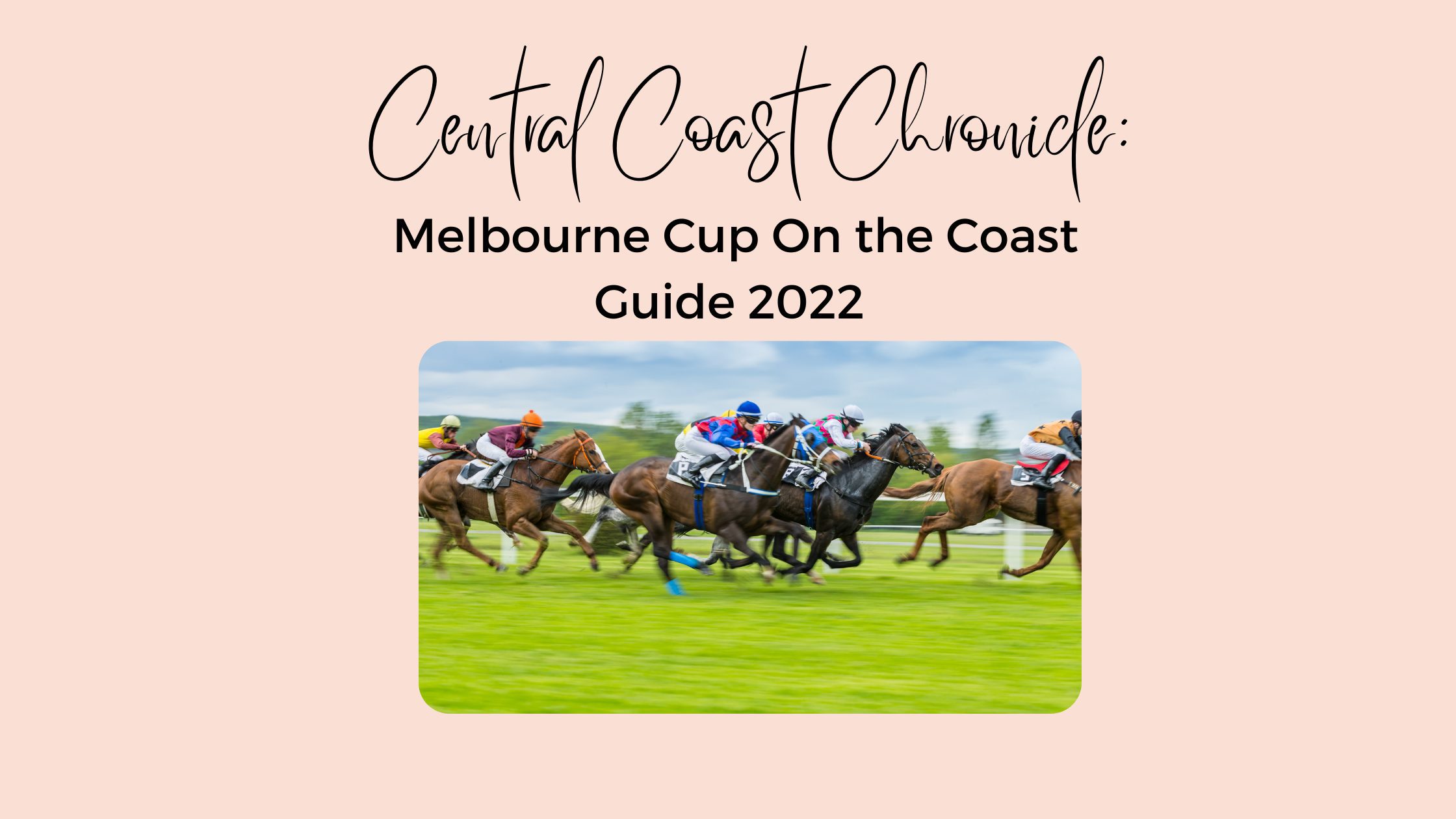 Melbourne Cup on the Coast