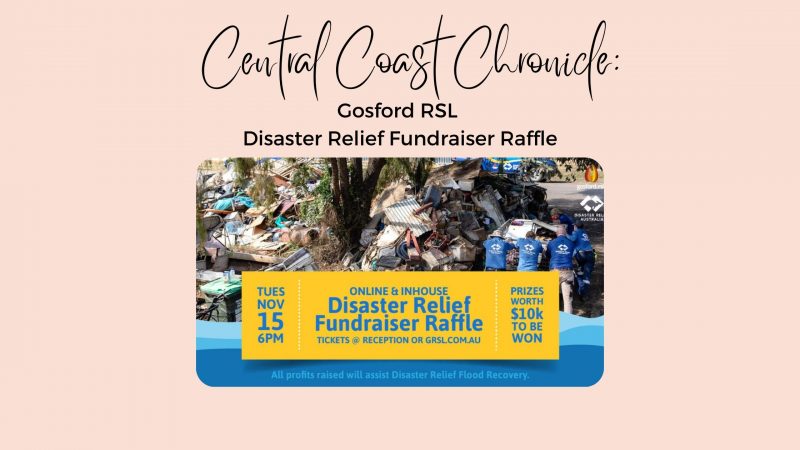 Gosford RSL Disaster Relief Fundraiser Raffle