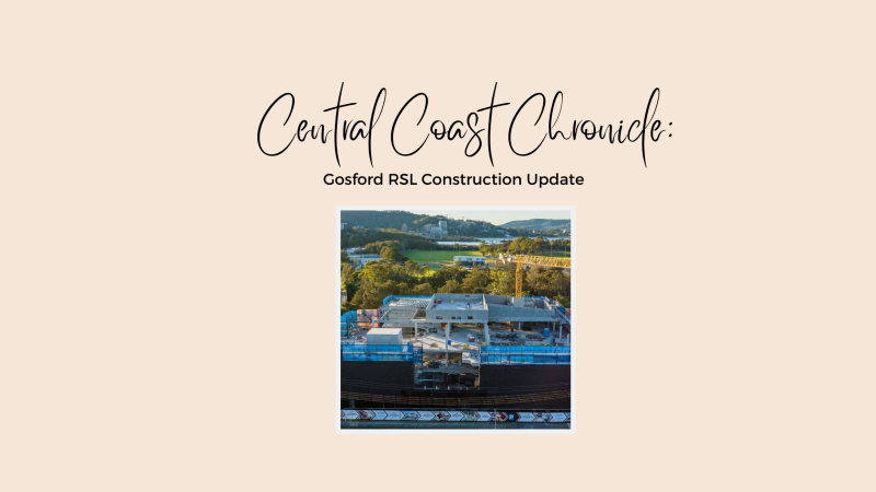 Gosford RSL Construction Update